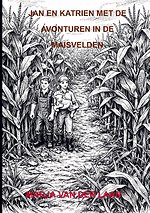 Jan en Katrien met de avonturen in de maisvelden