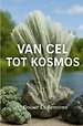 Van Cel tot Kosmos