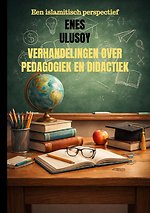 Verhandelingen over pedagogiek en didactiek