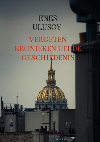 Vergeten kronieken uit de geschiedenis