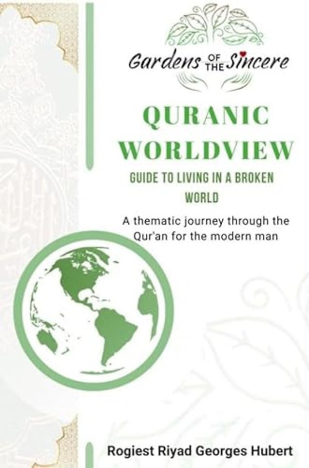 QUR’ANIC WORLDVIEW