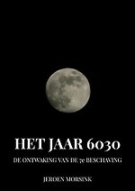 Het Jaar 6030