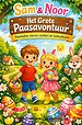 Sam & Noor Het grote paasavontuur