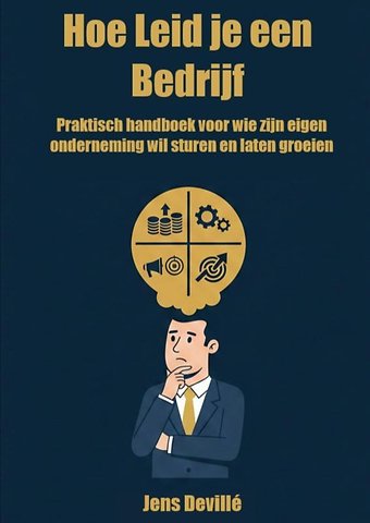 Hoe Leid je een Bedrijf