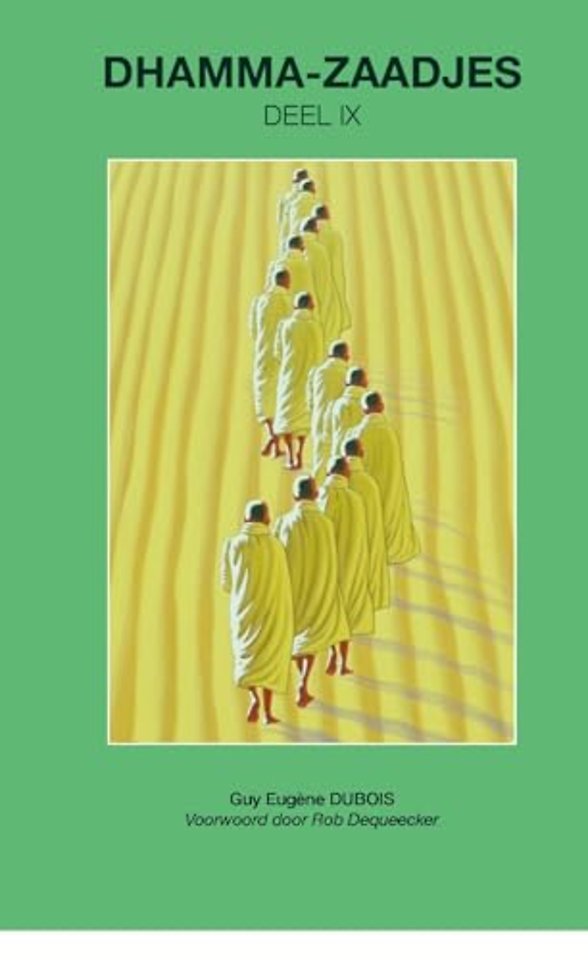 Dhamma-Zaadjes - Deel IX