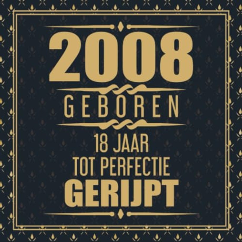 2008 Geboren 18 Jaar Tot Perfectie Gerijpt