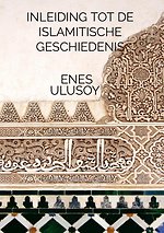 Inleiding tot de islamitische geschiedenis
