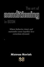 The art of conditioning in BDSM