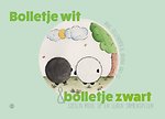 Bolletje wit en bolletje zwart