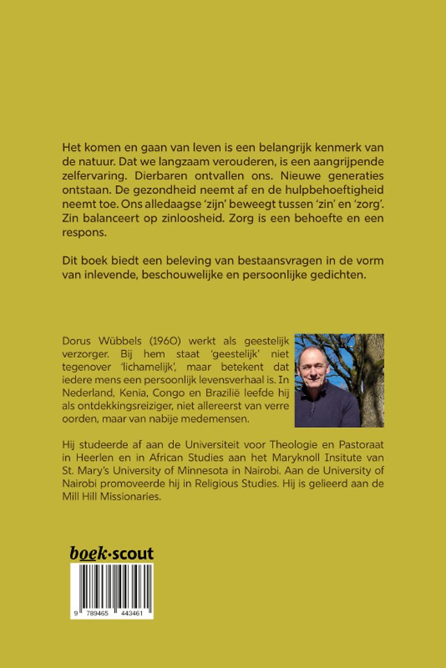 Zijn, Zin, Zorg
