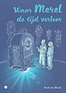 Waar Merel de tijd verloor