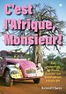 C'est l'Afrique, Monsieur!