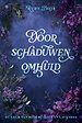 Door schaduwen omhuld