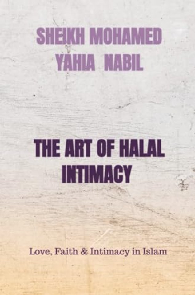 THE ART OF HALAL INTIMACY