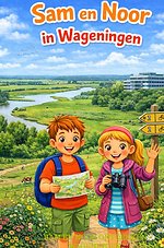 Sam en Noor in Wageningen