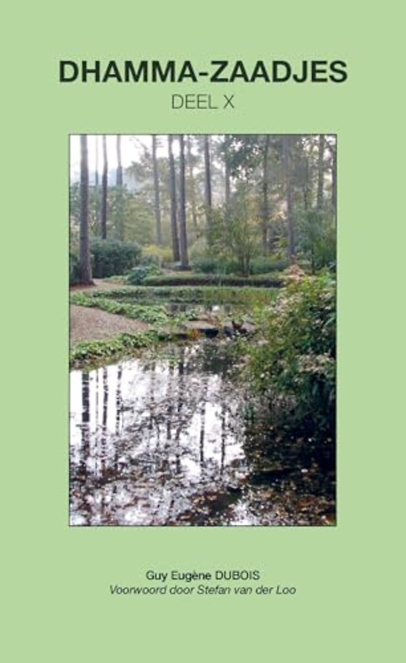 Dhamma-Zaadjes - Deel X