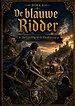 Boek 4, De Blauwe Ridder - De Gijzeling op de Handelsroute