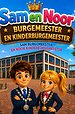 Sam en Noor Burgemeester