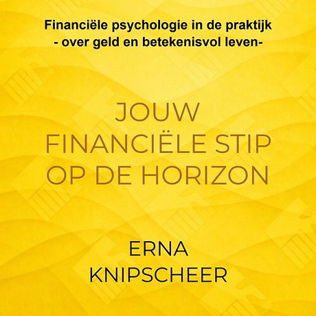 Jouw financiële stip op de horizon