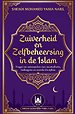 Zuiverheid en Zelfbeheersing in de Islam