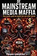 De Mainstream Mediamaffia