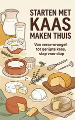 Starten met Kaas Maken Thuis
