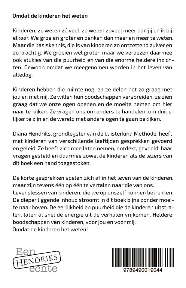 Omdat de kinderen het weten