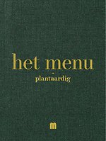 Het menu plantaardig