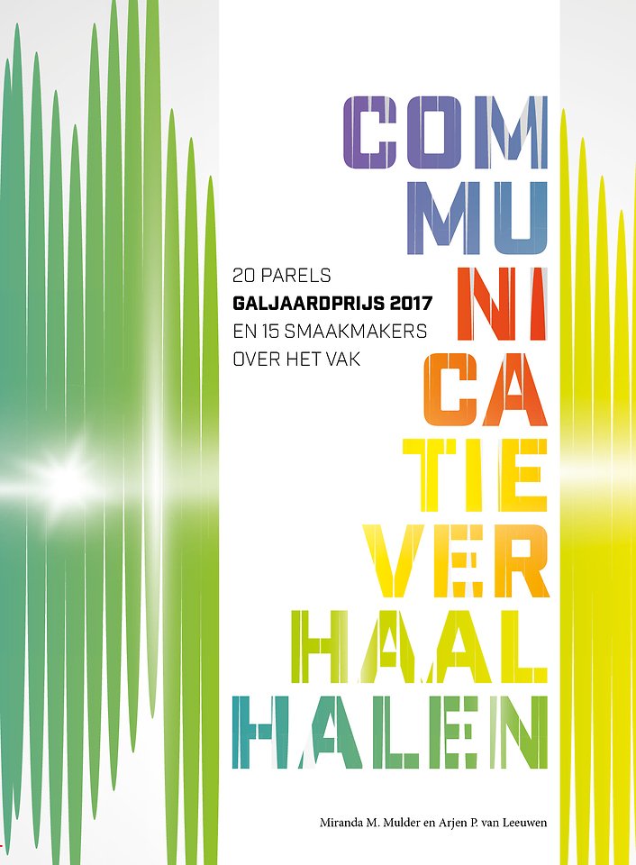 Communicatieverhaal halen 2017 Communicatieverhaal halen 2017