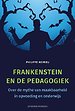Frankenstein en de pedagogiek