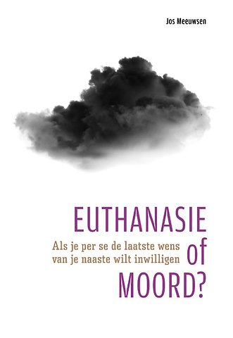 Euthanasie of moord?