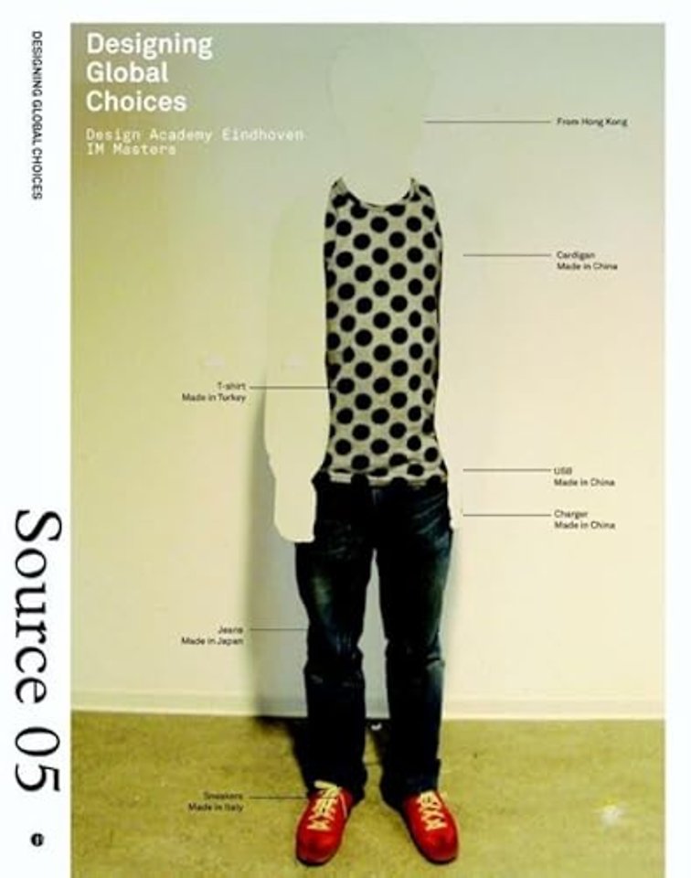 SOURCE 05 Designing Global Choices