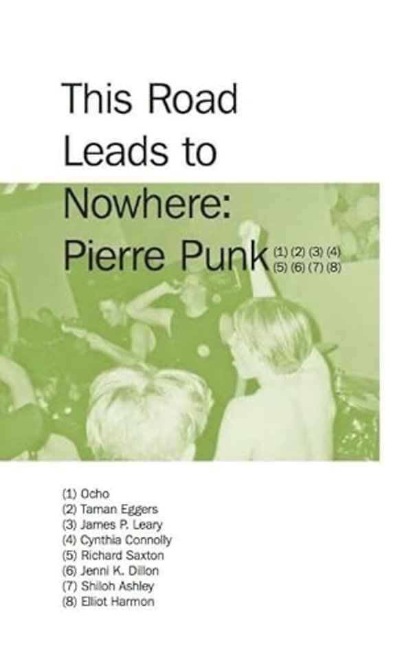 This road leads to nowhere: Pierre Punk