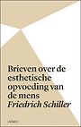 Brieven over de esthetische opvoeding van de mens Brieven over de esthetische opvoeding van de mens