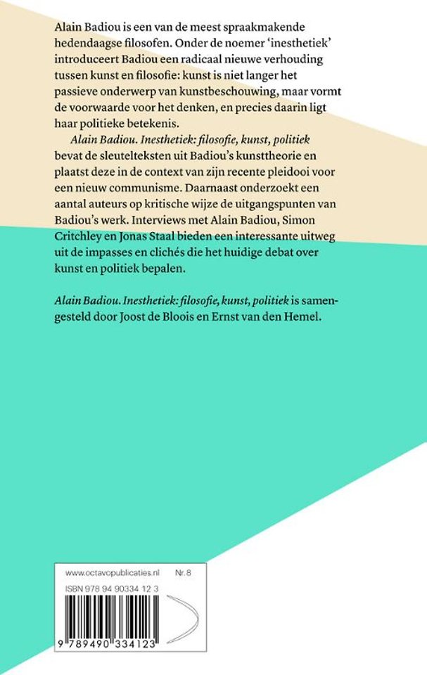 Alain Badiou's inesthetica: filosofie, kunst, politiek