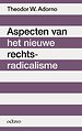 Aspecten van het nieuwe rechts-radicalisme Aspecten van het nieuwe rechts-radicalisme