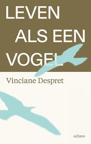 Leven als een vogel