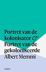 Portret van de kolonisator & Portret van de gekoloniseerde