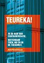 Teureka! In de ban van containerisatie Teureka! In de ban van containerisatie