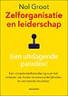 Zelforganisatie en leiderschap Zelforganisatie en leiderschap