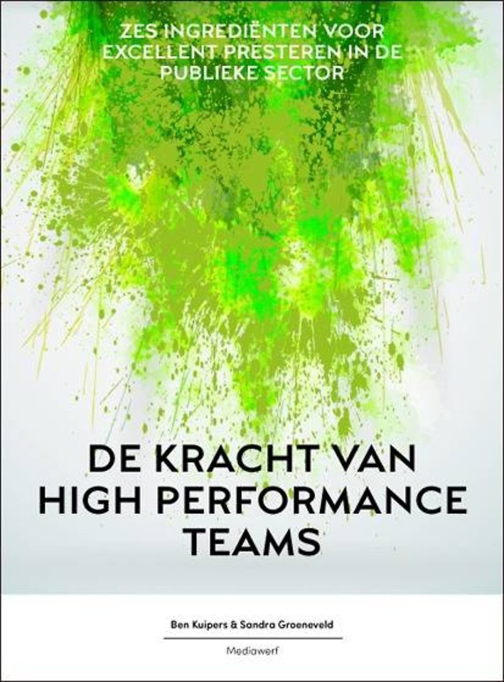 De kracht van High Performance Teams