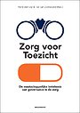 Zorg voor Toezicht Zorg voor Toezicht
