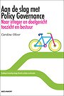 Aan de slag met Policy Governance Aan de slag met Policy Governance