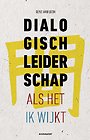 Dialogisch Leiderschap Dialogisch Leiderschap