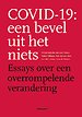 Covid-19: een bevel uit het niets Covid-19: een bevel uit het niets