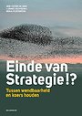 Einde van strategie !? Einde van strategie !?