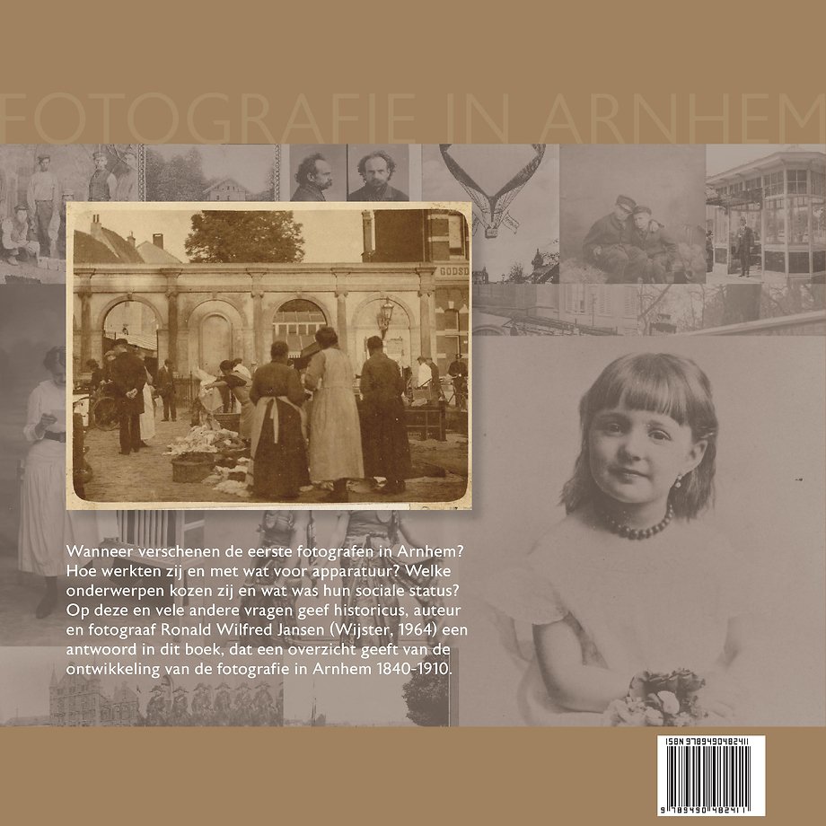 FOTOGRAFIE IN ARNHEM 1840-1910