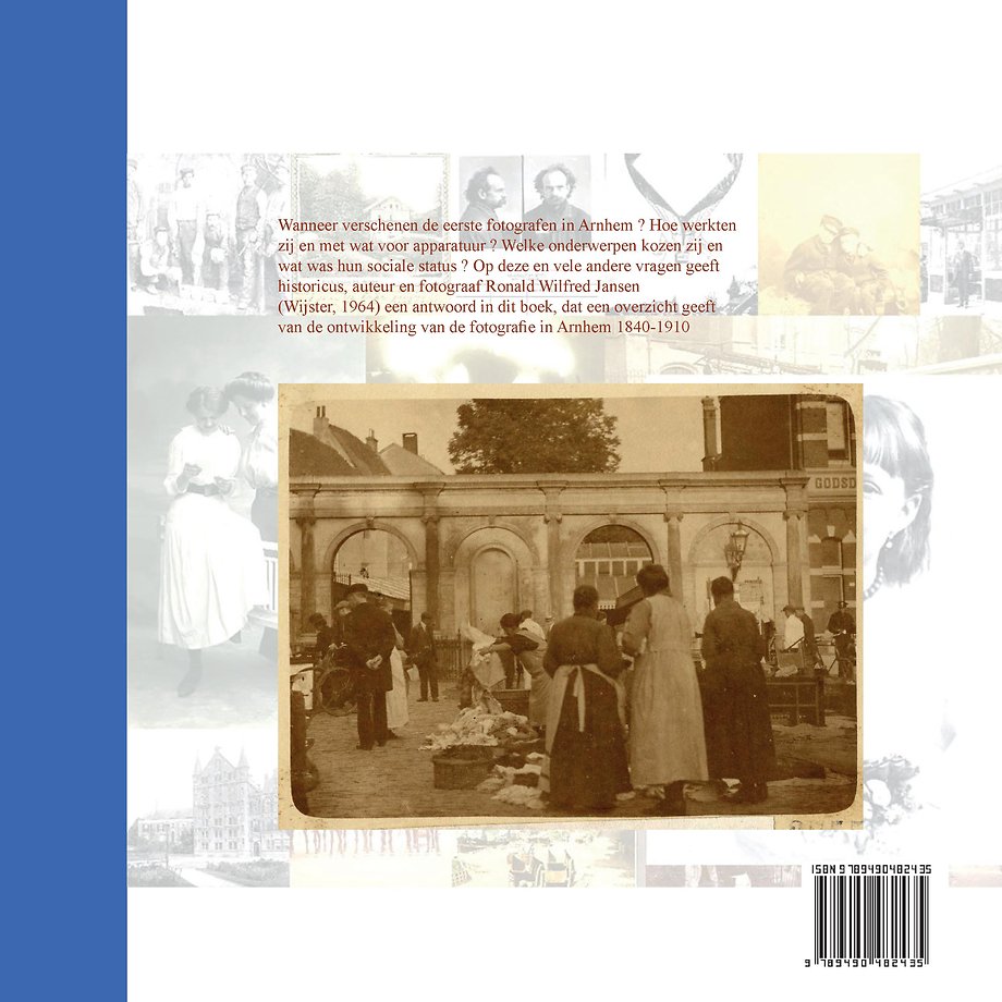 FOTOGRAFIE IN ARNHEM 1840-1910