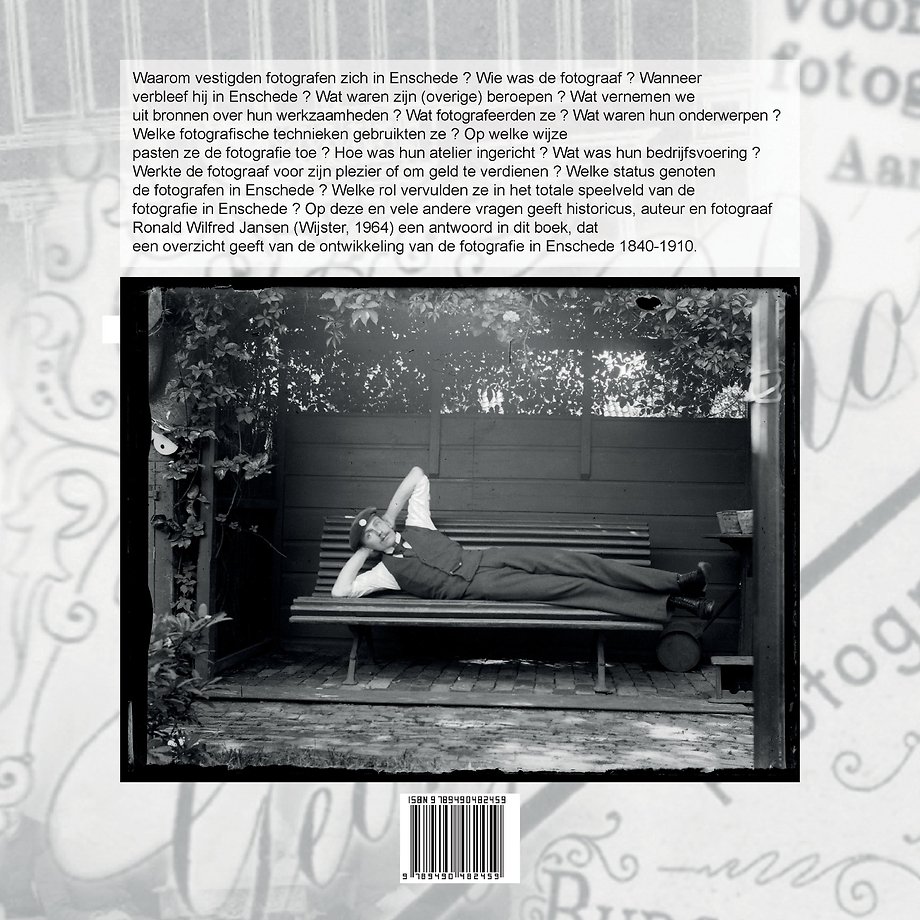 FOTOGRAFIE IN ENSCHEDE 1840-1910