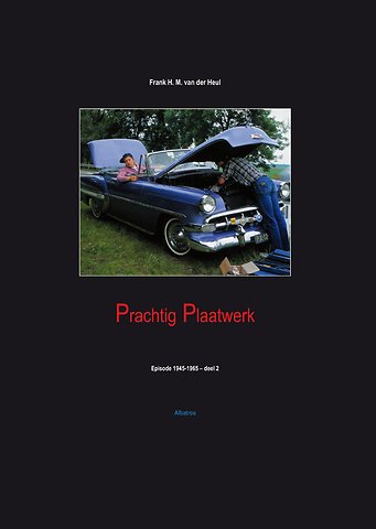 Prachtig plaatwerk Deel 2